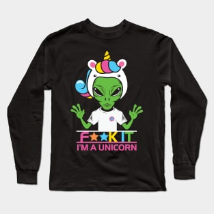 Aliens I'm Unicorn Long Sleeve T-Shirt